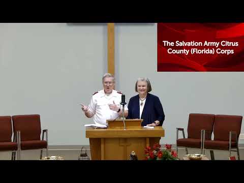 The Salvation Army Citrus County, Florida Corps Worship Service June 29, 2025