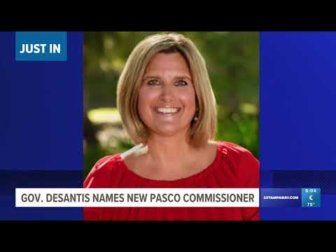 Gov. Desantis names new Pasco County commissioner