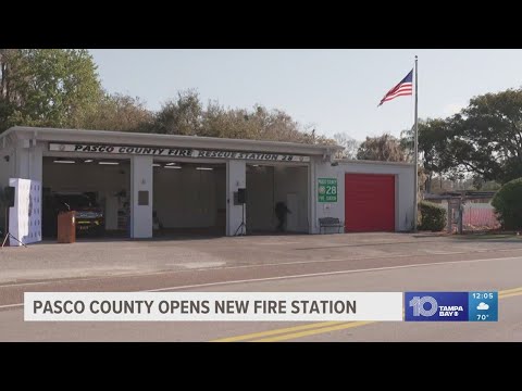 Pasco County opens new fire station in Land O&#39; Lakes