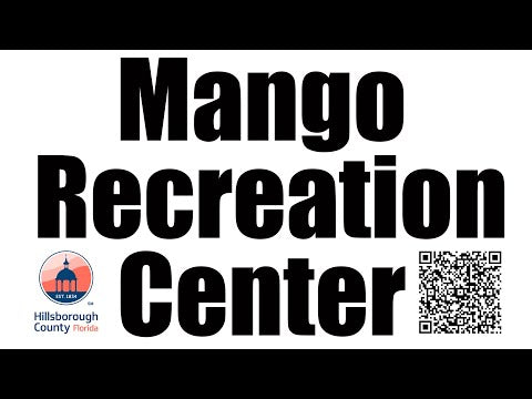 Hillsborough County Parks and Recreation : Mango recreation Center
