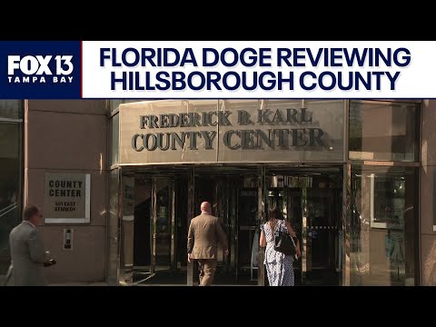 Florida DOGE team begins Hillsborough audit