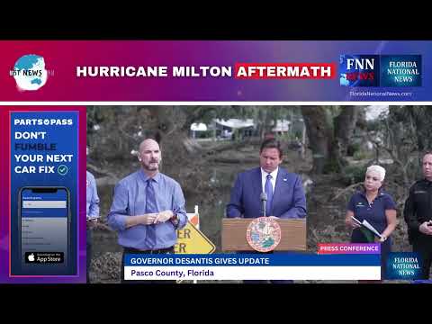 Governor DeSantis visits Pasco County In Response To Hurricane Milton