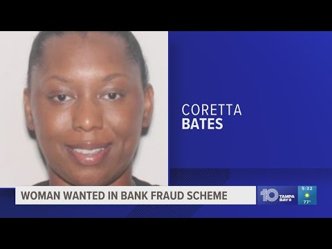 Hillsborough County deputies looking for woman wanted in bank fraud scheme