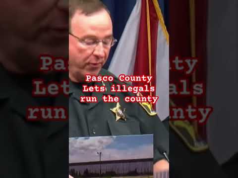 Pasco county sheriff’s office DONT POLICE THE ILLEGALS. Mr. Nocco be like Grady Judd. #desantis