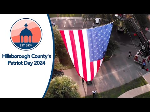 Hillsborough County&#39;s Patriot Day 2024