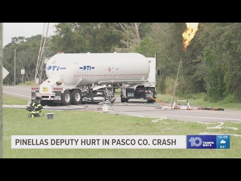 Pinellas County Sheriff&#39;s deputy seriously hurt after crash with tanker truck in Pasco County