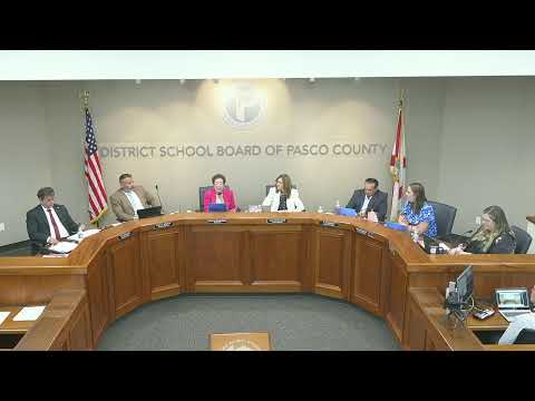 Pasco County School Board Meeting- July 29, 2025