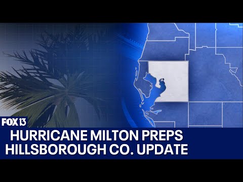 Hurricane Milton preparations: Hillsborough County update